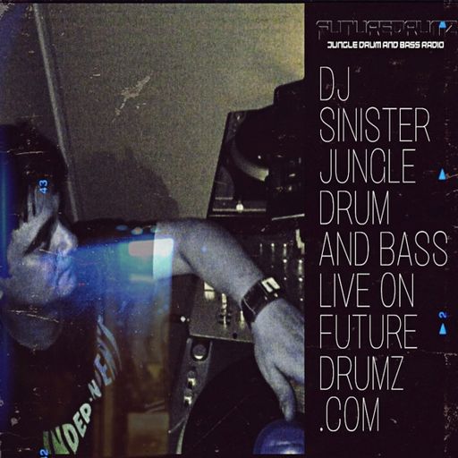 Dj-Sinister - Live on Futuredrumz Radio - 18-11-2025