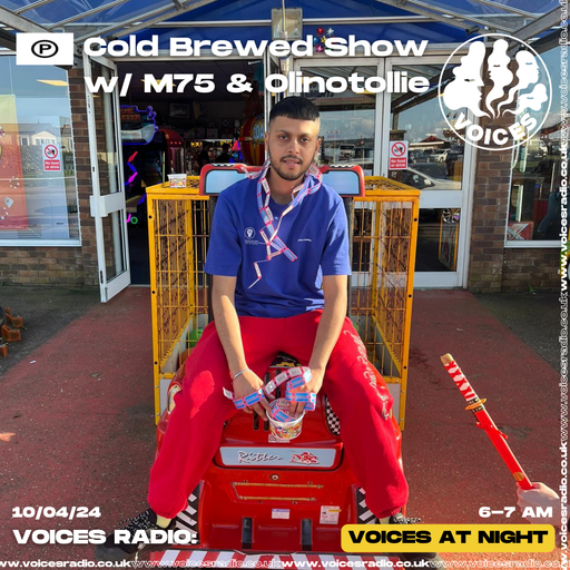 Cold Brewed w/ M75 and Olinotollie 09/04/24- [Voices Radio]