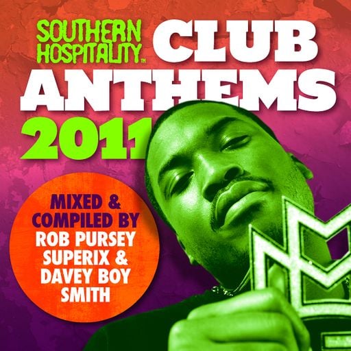 Southern Hospitality Club Anthems 2011