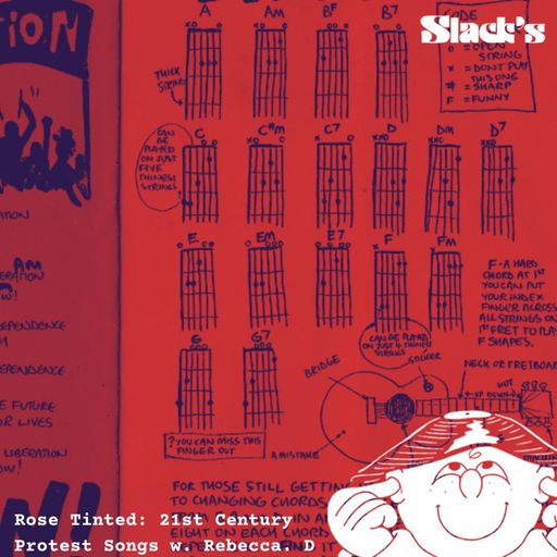 Rose Tinted - 21st Century protest songs w. Rebecca D.  - March 2025