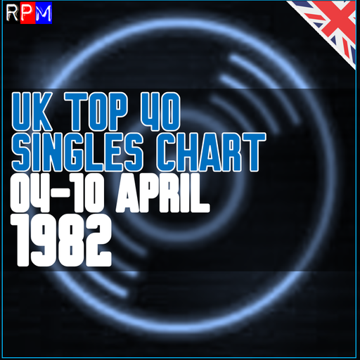 UK TOP 40 : 04-10 APRIL 1982