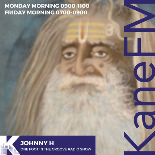 One Foot In The Groove Radio Show with JohnnyH/KANEFM/23/02/26/