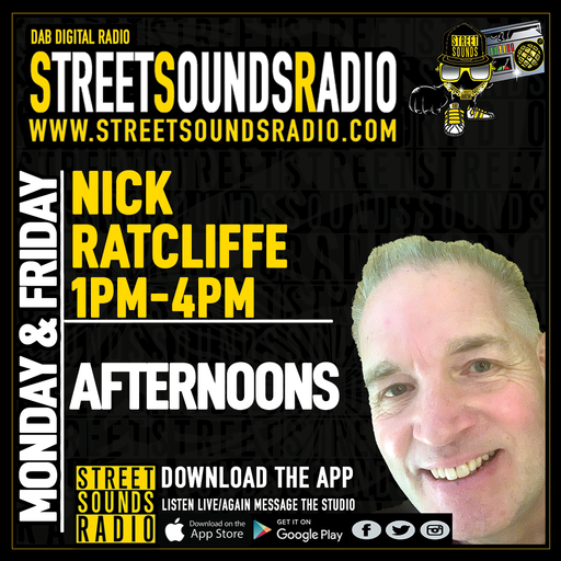 Afternoons with Nick Radcliffe on Street Sounds Radio 1300-1600 14/01/2022