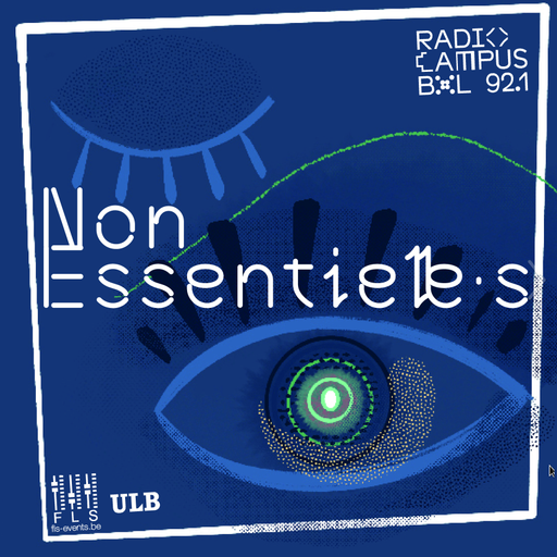 Non Essentiel.le.s - Épisode 1 : Soumaya Phéline et Oj