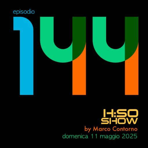 The H:SO Show by Marco Contorno: EPISODE 100 PLUS FORTY-FOUR
