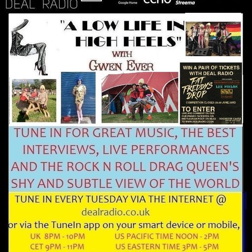 A LOW LIFE IN HIGH HEELS WITH GWEN EVER RADIO SHOW 20TH JUNE 2023 EDITION