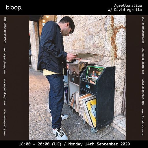 Angrellomatica w/ David Agrella - 14.09.20