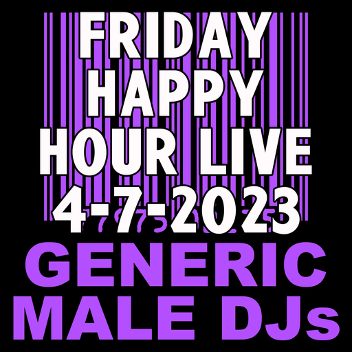 (Mostly) 80s Happy Hour - 4-7-2023