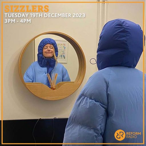 Sizzlers 19th December 2023