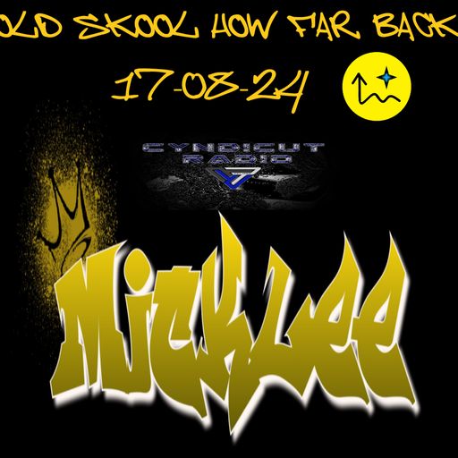 Mick Lee Old Skool How Far Back