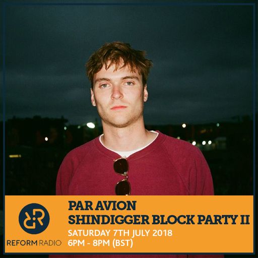Par Avion Shindigger Block Party II 7th July 2018