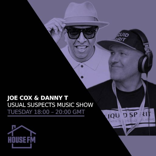 Joe Cox & Danny T - Usual Suspects Music Show 30 JAN 2024