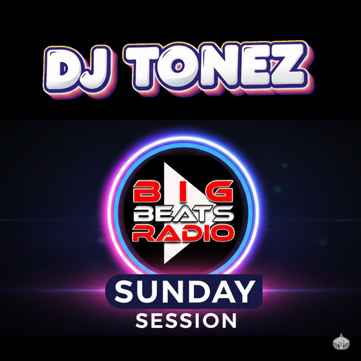 DJ Tonez - Sunday Session - Driving Techno Big Beats Radio 13 07 2025