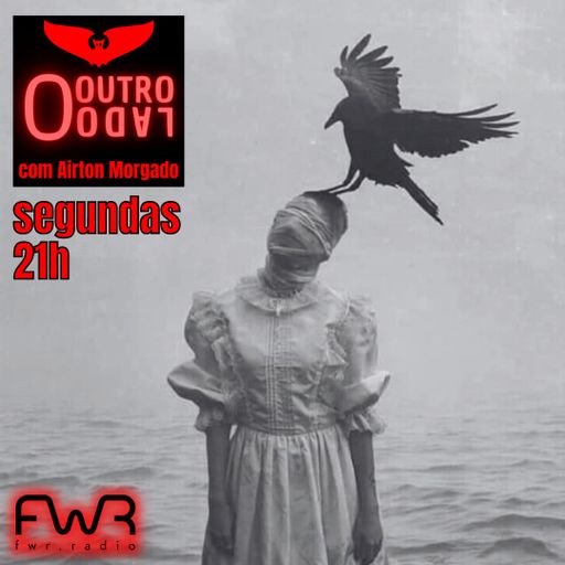 O Outro Lado 145 - 9.9.2024