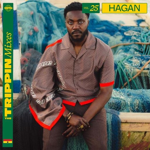 The Trippin Mixes, Vol. 25: Hagan