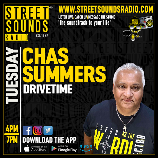 Drivetime with Chas Summers on Street Sounds Radio 1600-1900 08/09/2025