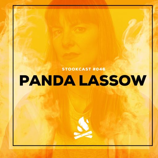 Stookcast #046 - Panda Lassow