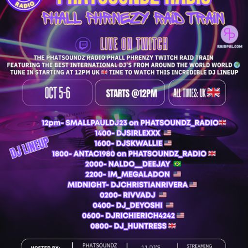 Phatsoundz radio, Raid Train, 05/10/25
