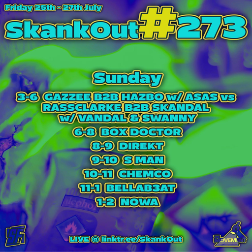 Nowa Atmospherec - SkankOut#273 - Live On twitch.tv/nowaatmo - July 27th 2025