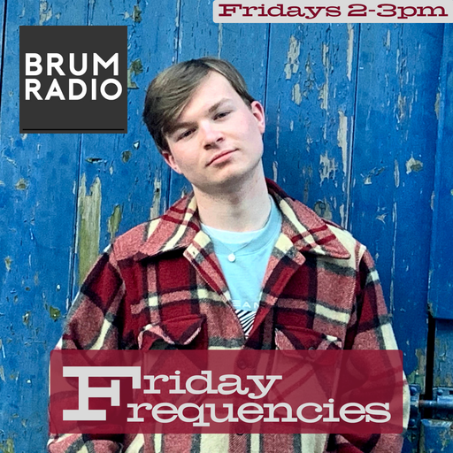 Friday Frequencies with Sam Wood (28/01/2022)