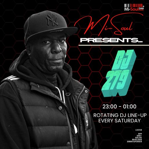 Mi-Soul Presents / DJ 279 / Mi-Soul Radio / 28-03-2026