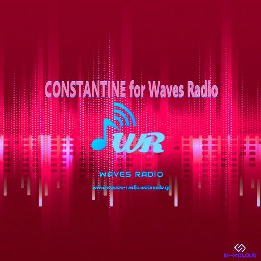 CONSTANTINE for Waves Radio #23