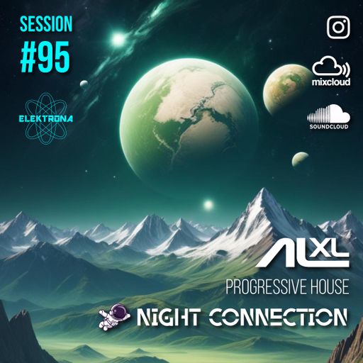 NIGHT CONNECTION #95 NOV 2025 (Progressive House) Exclusive Session for ElektronaClub (AR)