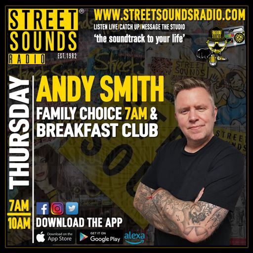Breakfast Show with Andy Smith on Street Sounds Radio 0700-1000 19/06/2025