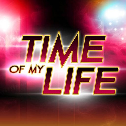 Time Of My Life