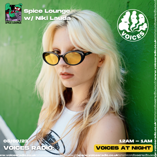 Spice Lounge w/ Niki Lauda - 05/10/23 - Voices Radio
