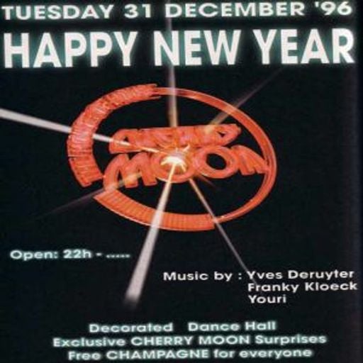 Resident DJ Team (pt 4) at "Happy New Year" at Cherry Moon (Lokeren - Belgium) - 31 December 1996