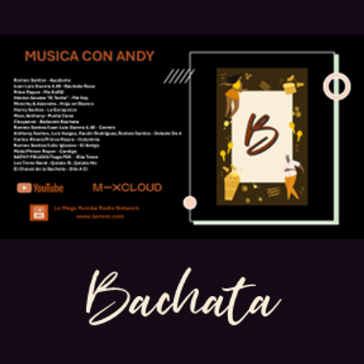 Musica Con Andy - Bachata Mix