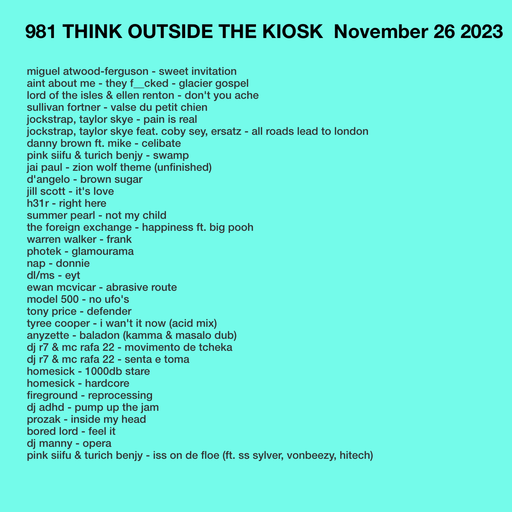 981 NEW PINK SIIFU | PROZAK | HOMESICK | JOCKSTRAP | BORED LORD | DJ MANNY | SUMMER PEARL | ...