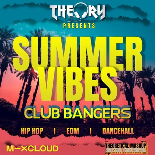 SUMMER VIBES - CLUB BANGERS (HIP HOP, EDM, DANCEHALL)