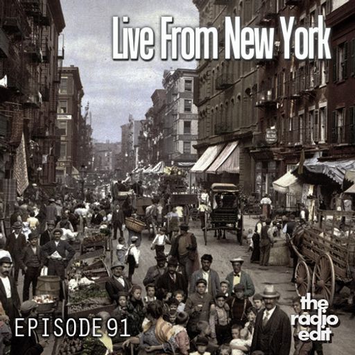 Radio Edit – Live From New York