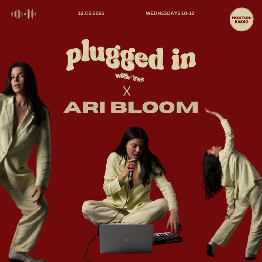 Yaz X Ari @ Hoxton Radio // 19.03.2025