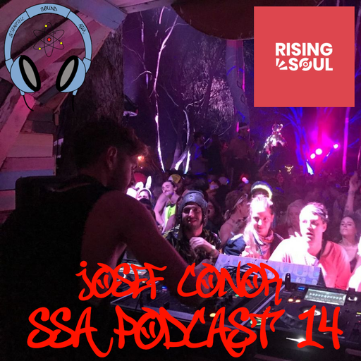 Scientific Sound Radio Podcast 14, Josef Conor guest mix for Rising Soul.