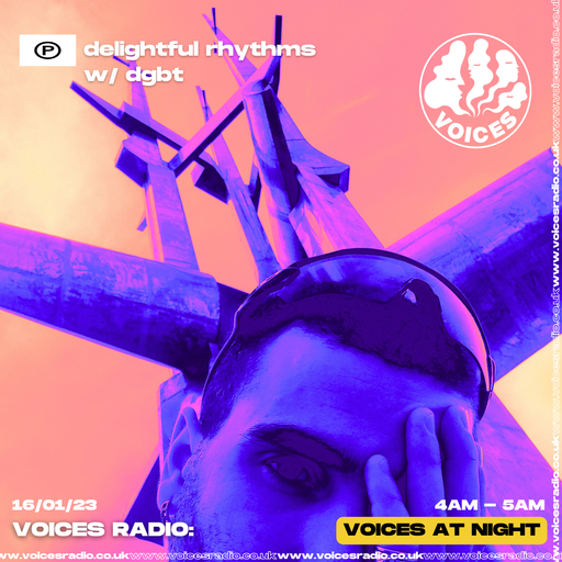 delightful rhythms w/ dgbt - 16/01/24 - Voices Radio