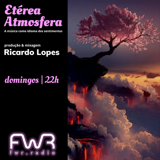 Etérea Atmosfera 027 - 14.8.2022
