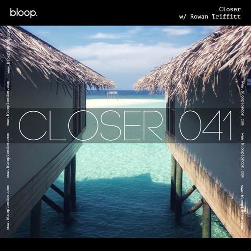 Closer w/ Rowan Triffitt (February 2022)