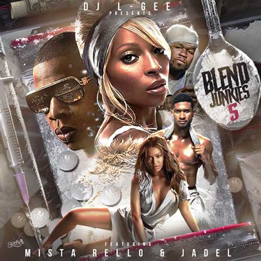 DJ L-Gee-Blend Junkies 5 [Full Mixtape Link In Description]