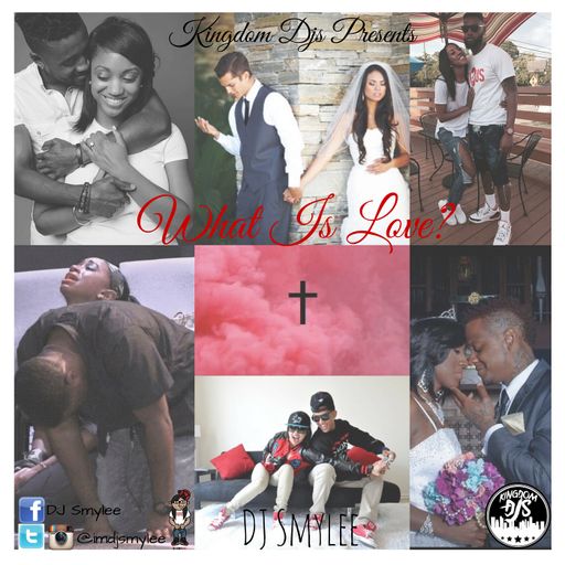 What Is Love Mixtape