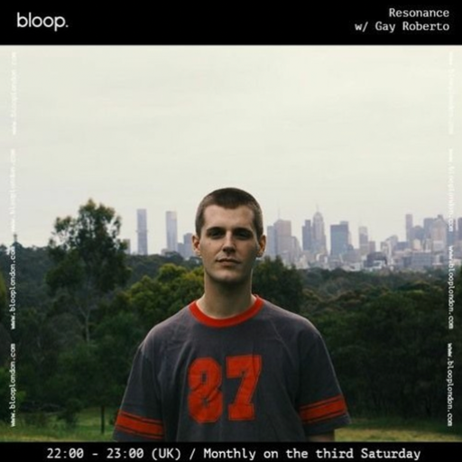Resonance w/ Gay Roberto - 17.06.23