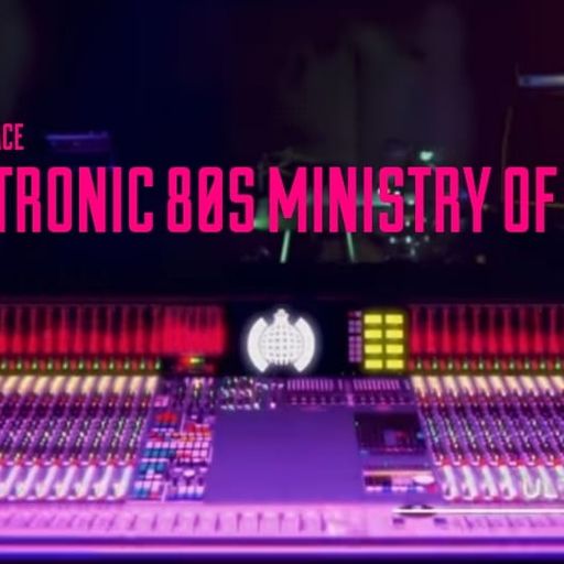 ELECTRONIC 80S MINISTRY OF SOUND INTERFACE GLOBAL MUSIC FT JON INTERFACE