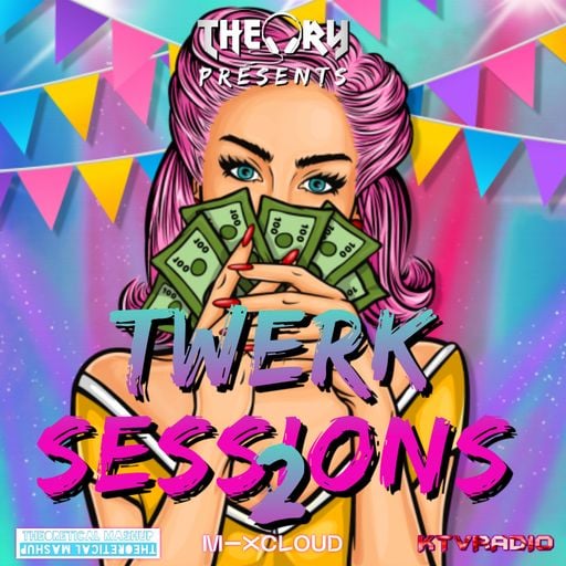 TWERK SESSIONS 2