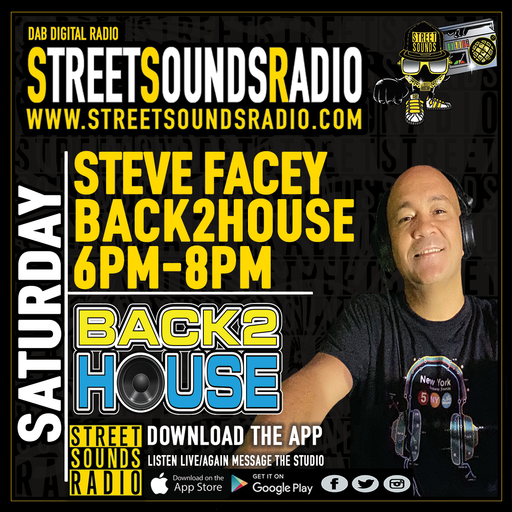 Back2houseUK with Steve Facey on Street Sounds Radio 1800-2000 15/01/2022