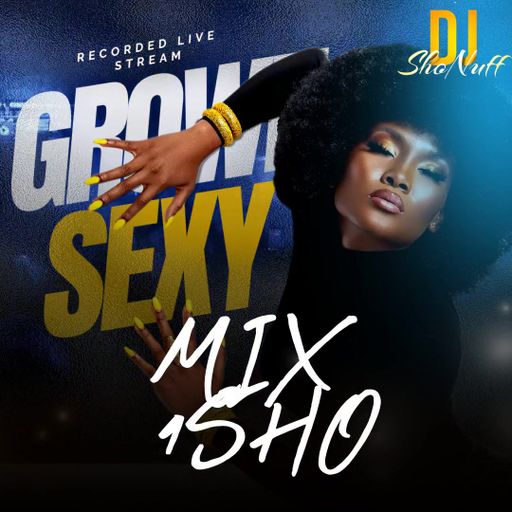 (EXTENDED) 2HR GROWN & SEXY LIVE RECORDING 4SHO
