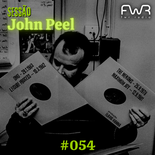 Sessão John Peel 054 - 11.8.2022