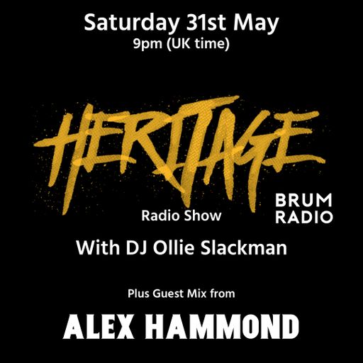 Heritage Classic Dance Music Show With Ollie Slackman (31/05/2025)