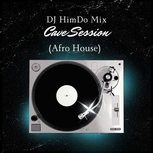 DJ HimDo Cave Session 09/22/2024
